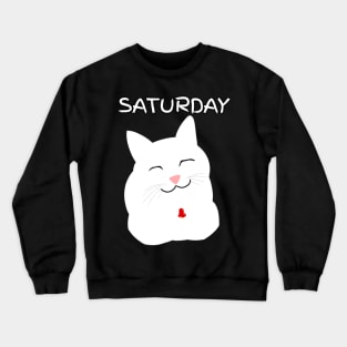 SATURDAY VIBES (WHITE) Crewneck Sweatshirt